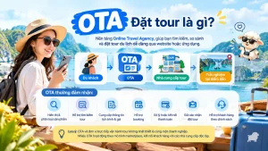 OTA đặt tour là gì - Khái niệm và quy trình hoạt động của Online Travel Agency tại Đồi Cừu Suối Nghệ